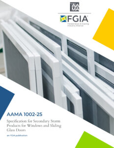 Courtesy Fenestration and Glazing Industry Alliance The cover of an updated specification from the FGIA.